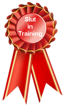 Slut in training